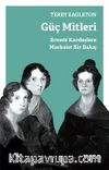 Güç Mitleri & Bronte Kardeşlere Marksist Bir Bakış