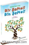 Bir Şeftali Bin Şeftali
