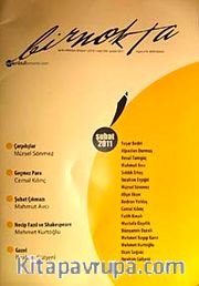 Bir Nokta / Aylık Edebiyat Dergisi / Yıl: 10 / Sayı:109 Şubat 2011