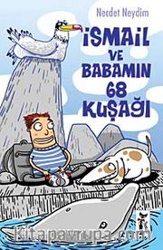 İsmail ve Babamın 68 kuşağı