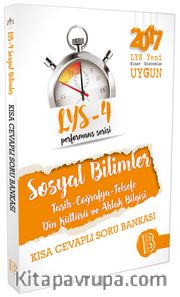 2017 LYS 4 Performans Serisi Sosyal Bilimler Tarih-Coğrafya-Felsefe-Din Kültürü ve Ahlak Bilgisi Kısa Cevaplı Soru Bankası