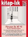 Kitap-lık Sayı:152 Eylül 2011 Füruzan ile 40 Yıl