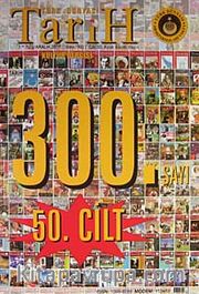 Türk Dünyası Araştırmaları Vakfı Tarih Dergisi Aralık 2011 / Sayı:300