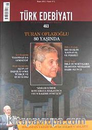 Türk Edebiyatı / Aylık Fikir ve Sanat Dergisi Sayı:463 Mayıs 2012