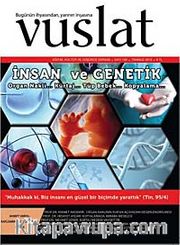 Vuslat Aylık Eğitim ve Kültür Dergisi Yıl:9 Sayı:133 Temmuz 2012