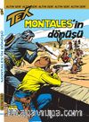 Altın Tex Sayı:137 Montales'in Dönüşü