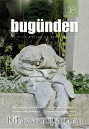 Bugünden <br /> İki Aylık Edebiyat ve Kültür Dergisi Sayı:8
