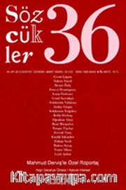 Sözcükler İki Aylık Edebiyat Dergisi Sayı:36 Mart-Nisan 2012