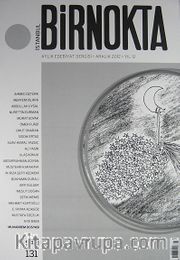 Bir Nokta / Aylık Edebiyat Dergisi / Yıl: 12 / Sayı:131 Aralık 2012
