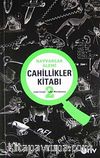 Cahillikler Kitabı-2 Hayvanlar Alemi