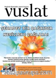 Vuslat Aylık Eğitim ve Kültür Dergisi Yıl:9 Sayı:140 Şubat 2013