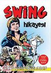 Renkli Swing Özel Sayı / Bebeklikten Kaptanlığa Swing