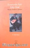Erzurumlu Aşık Edip Önal Hayatı, Sanatı ve Şiirleri