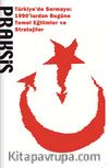 Praksis Dört Aylık Sosyal Bilimler Dergisi / Sayı:19