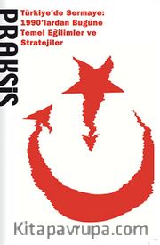 Praksis Dört Aylık Sosyal Bilimler Dergisi / Sayı:19