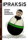 Praksis Dört Aylık Sosyal Bilimler Dergisi / Sayı:26