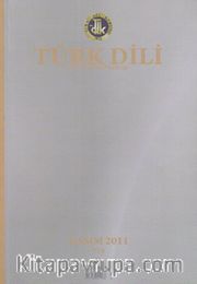Türk Dili - Dil ve Edebiyat Dergisi Sayı: 719