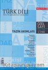 Türk Dili Sayı 349: Yazın Akımları