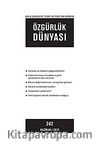 Özgürlük Dünyası / Aylık Sosyalist Teori ve Politika Dergisi / Haziran 2013 Sayı: 242