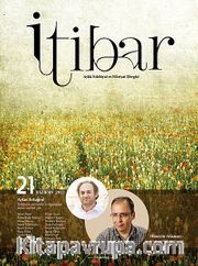 Sayı :21 Haziran 2013 İtibar Edebiyat ve Fikriyat Dergisi