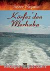 Körfez'den Merhaba