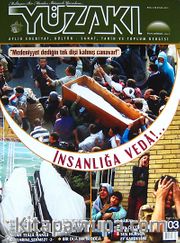 Yüzakı Aylık Edebiyat, Kültür, Sanat, Tarih ve Toplum Dergisi/Sayı:103 Eylül 2013