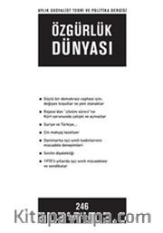 Özgürlük Dünyası / Aylık Sosyalist Teori ve Politika Dergisi / Ekim 2013 Sayı: 246