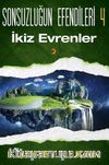 Sonsuzluğun Efendileri 4 / İkiz Evrenler