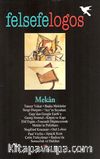 Felsefelogos Sayı: 50 / Mekan