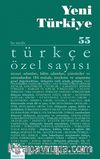 Yeni Türkiye Sayı:55 Kasım - Aralık 2013 / Türkçe Özel Sayısı