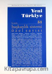 Yeni Türkiye Sayı:51 Mart-Nisan 2013 / Başbakanlık Özel Sayısı
