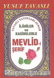 İlahiler ve Kasidelerle Mevlid-i Şerif (Cep Boy)