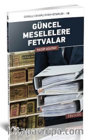 Güncel Meselelere Fetvalar