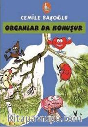 Organlar da Konuşur