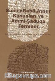 Sumer, Babil, Assur Kanunları ve Ammi-Saduqa Fermanı