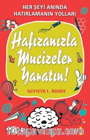 Hafızanızla Mucizeler Yaratın!