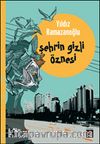 Şehrin Gizli Öznesi
