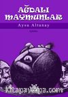 Ağdalı Maymunlar