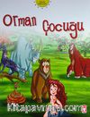 Dünya Masalları: Orman Çocuğu
