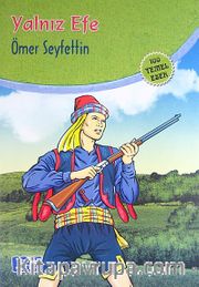 Yalnız Efe / 100 Temel Eser (160 sayfa)