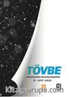 Tövbe & Günahlardan Kurtuluş Reçetesi
