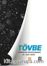 Tövbe <br /> Günahlardan Kurtuluş Reçetesi