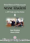 Rölatif Bütüncül Psikoterapide Nesne İlişkileri & 11.BPT Ocak 2013 Ders Notları