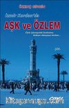 İzmir Kordon'da Aşk ve Özlem