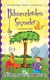 Bilmecelerden Seçmeler / Çocuklara Temel Eserler -4