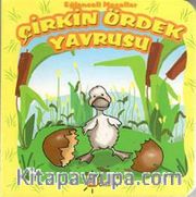 Çirkin Ördek Yavrusu / Eğlenceli Masallar