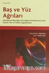 Baş ve Yüz Ağrıları