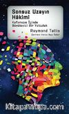 Sonsuz Uzayın Hakimi & Kafamızın İçinde Büyüleyici Bir Yolculuk