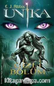Unika:3 Gizli Bölüm