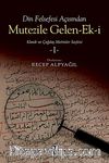 Din Felsefesi Açısından Mutezile Gelen Ek-i & Klasik ve Çağdaş Metinler Seçkisi 1